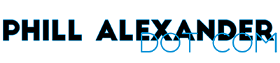 Phill Alexander Dot Com